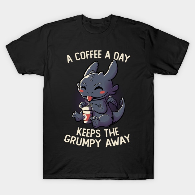 A Coffee a Day Keeps The Grumpy Away Funny Cute Gift T-Shirt by eduely